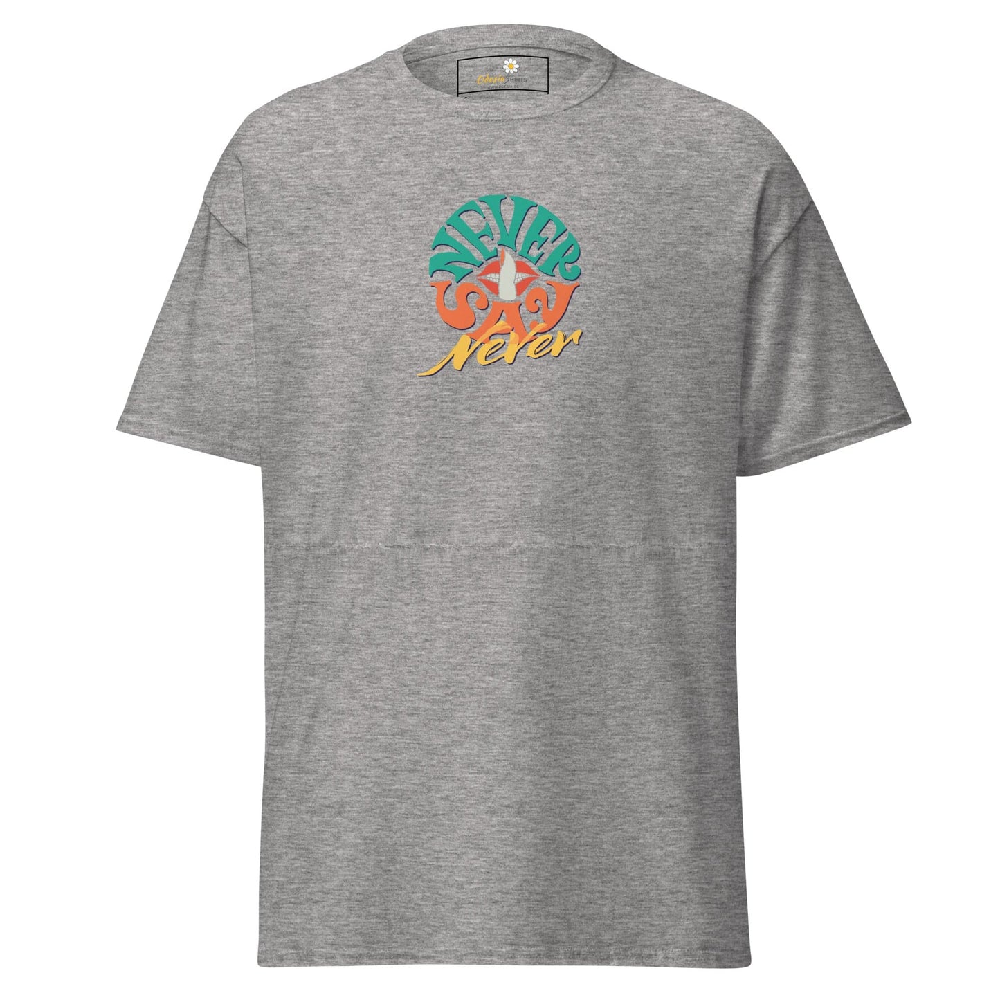 Unisex classic t-shirt - TEXT NEVER SAY NEVER - REGULAR - Sport Grey / S