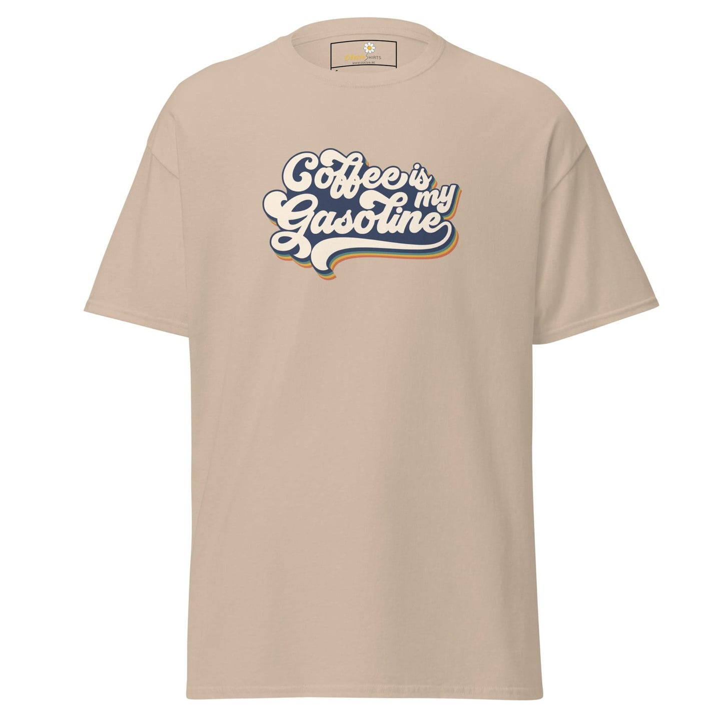 Unisex classic t-shirt - TEXT COFFEE IS MY GASEOLINE - REGULAR - Sand / S