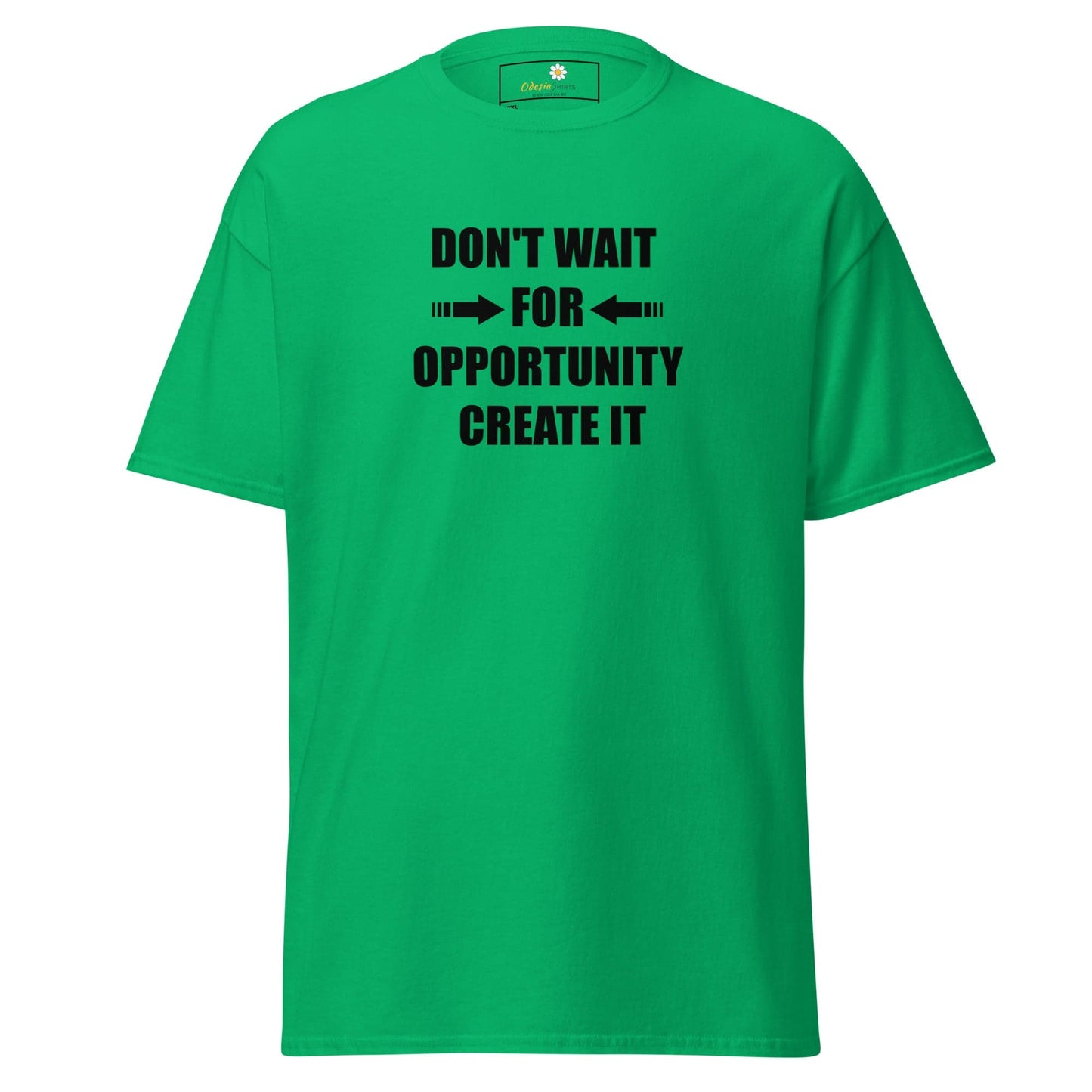 Green T-shirt with motivational text from T-SHIRT DESIGN TEE for Men and Women in 2XL-5XL